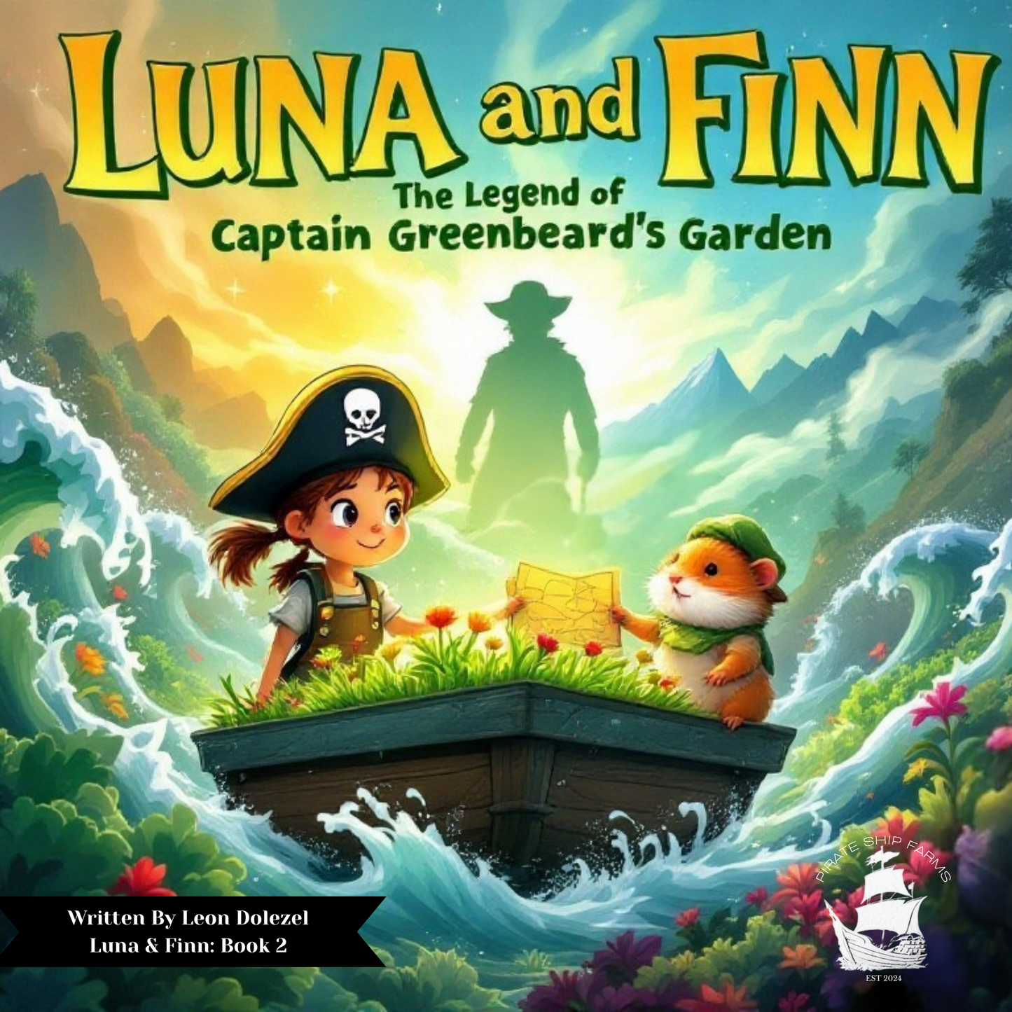 Luna and Finn: The Legend of Captain Greenbeard's Garden Book Cover