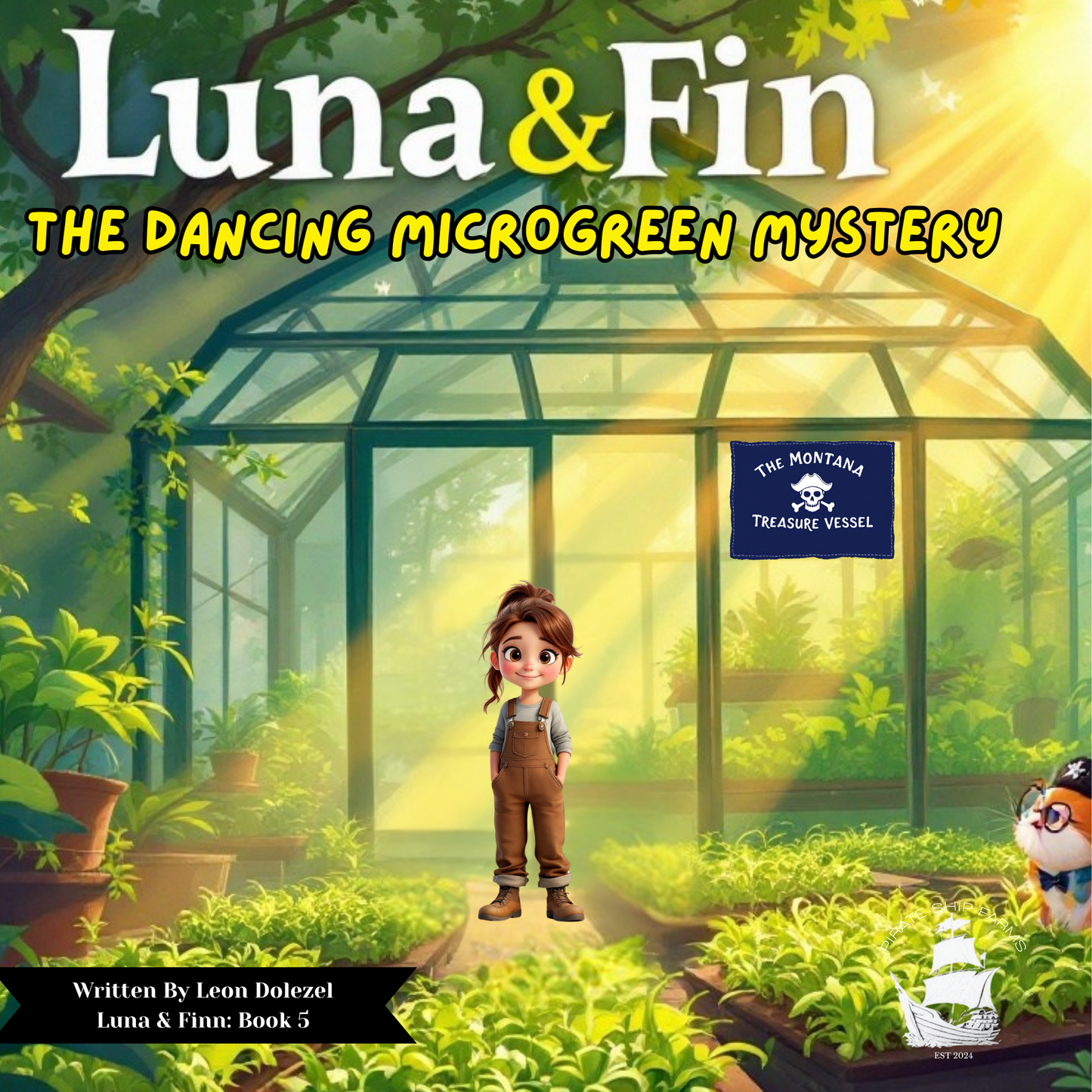 Luna and Finn: The Dancing Microgreen Mystery Book 5